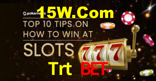 Tournaments Trt Bet