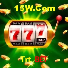 Trt Bet
